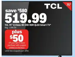 Meijer TCL 75 Q Class 4K UHD HDR QLED Smart TV offer