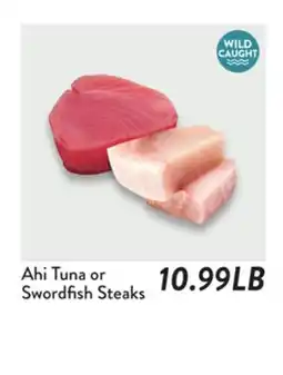 Fresh Thyme Ahi Tuna or Swordfish Steaks offer