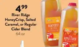 Fresh Thyme River Ridge HoneyCrisp, Salted Caramel, or Regular Cider Blend offer