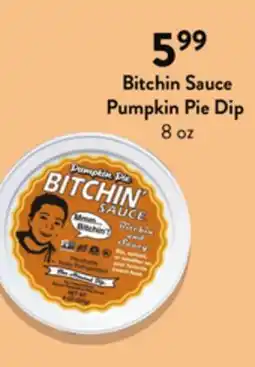Fresh Thyme Bitchin Sauce Pumpkin Pie Dip offer