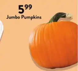Fresh Thyme Jumbo Pumpkins offer