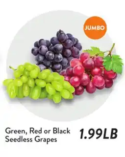 Fresh Thyme Green, Red or Black Seedless Grapes offer
