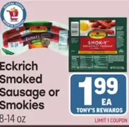 Tony’s Fresh Market Eckrich Smoked Sausage or Smokies offer