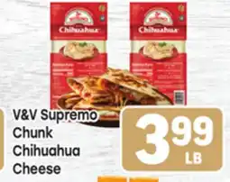 Tony’s Fresh Market V&V Supreme Chunk Chihuahua Cheese offer