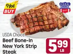Tony’s Fresh Market USDA Choice Beef Bone-In New York Strip Steak offer