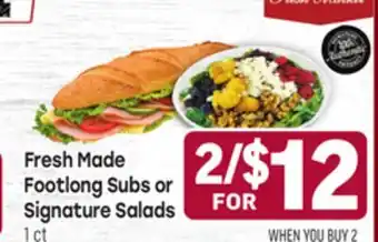 Tony’s Fresh Market Fresh Made Footlong Subs or Signature Salads offer