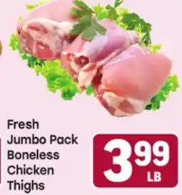 Tony’s Fresh Market Fresh Jumbo Pack Boneless Chicken Thighs offer