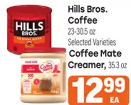 Tony’s Fresh Market Hills Bros. 23-30.5 oz Selected Varieties, Coffee Mate Creamer, 35.3 oz offer