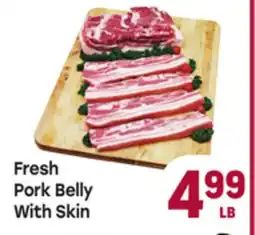 Tony’s Fresh Market Fresh Pork Belly With Skin offer