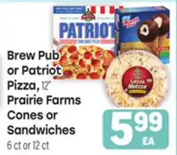 Tony’s Fresh Market Brew Pub or Patriot Pizza, 12 Prairie Farms Cones or Cones 6 ct or 12 ct offer