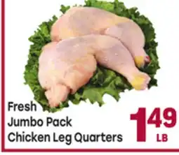 Tony’s Fresh Market Fresh Jumbo Pack Chicken Leg Quarters offer