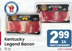 Tony’s Fresh Market Kentucky Legend Bacon offer