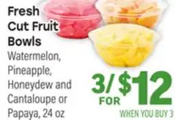 Tony’s Fresh Market Fresh Cut Fruit Cut Fruit Bowls offer