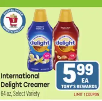 Tony’s Fresh Market International Delight Creamer offer