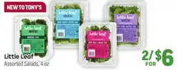 Tony’s Fresh Market Little Leaf Assorted Salads offer