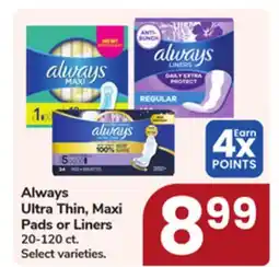 Jewel-Osco Always Ultra Thin, Maxi Pads or Liners offer