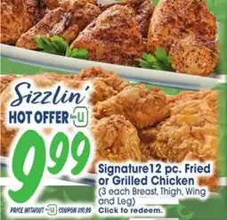 Jewel-Osco Signature 12 pc. Fried or Grilled Chicken offer