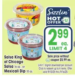 Jewel-Osco Salsa King of Chicago Salsa 16 oz., or Mexicali Dip 10 oz offer