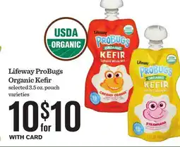 Mariano's Lifeway ProBugs Organic Kefir offer