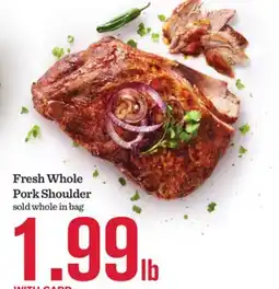 Mariano's Fresh Whole Pork Shoulder offer