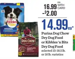 Mariano's Purina Dog Chow Dry Dog Food or Kibbles'n Bits Dry Dog Food offer