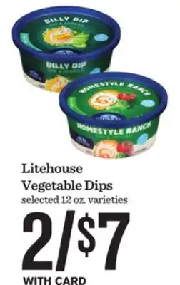 Mariano's Litehouse Vegetable Dips offer