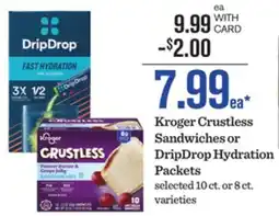 Mariano's Kroger Crustless Sandwiches or DripDrop Hydration Packets offer