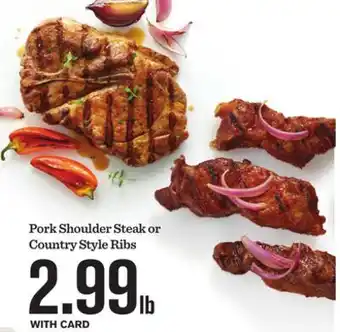 Mariano's Pork Shoulder Steak or Country Style Ribs offer