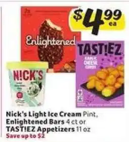 Winn Dixie Nick's Light Ice Cream, Enlightened Bars, TASTIEZ Appetizers offer