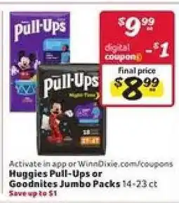 Winn Dixie Huggies Pull-Ups or Goodnites Jumbo Packs offer