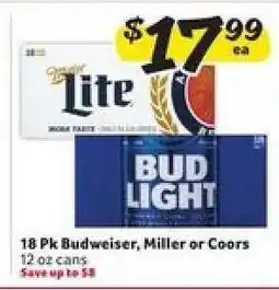 Winn Dixie 18 Pk Budweiser, Miller or Coors offer