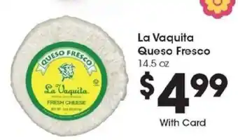 Kroger La Vaquita Queso Fresco offer