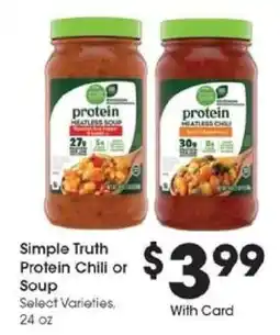 Kroger Simple Truth Protein Chili or Soup offer