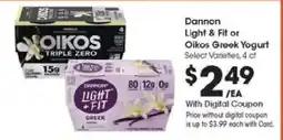 Kroger Dannon Light & Fit or Oikos Greek Yogurt offer