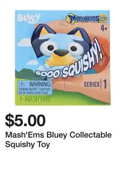 Five Below Mash'Ems Bluey Collectable Squishy Toy offer