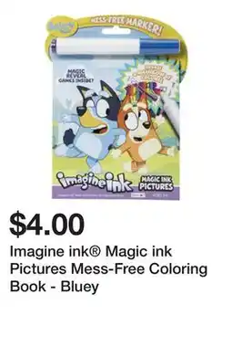 Five Below Imagine ink Magic ink Pictures Mess-Free Coloring Book - Bluey offer