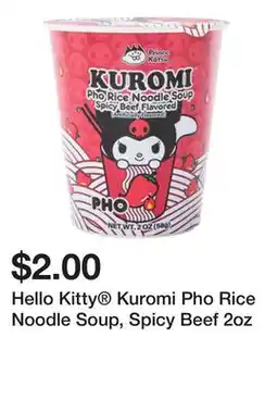 Five Below Hello Kitty Kuromi Pho Rice Noodle Soup, Spicy Beef 2oz offer