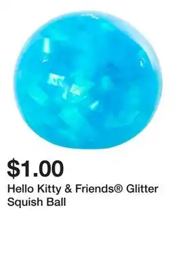 Five Below Hello Kitty & Friends Glitter Squish Ball offer
