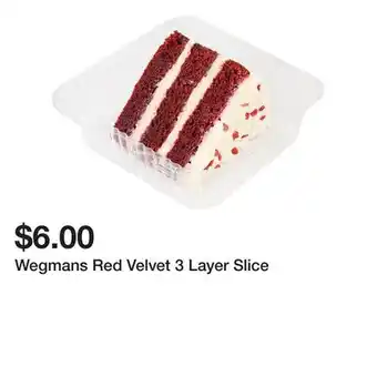 Wegmans Wegmans Red Velvet 3 Layer Slice offer