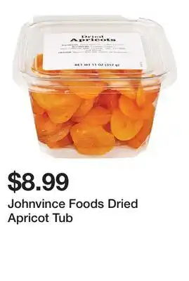 Wegmans Johnvince Foods Dried Apricot Tub offer