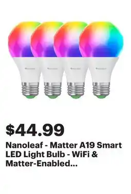 Best Buy Nanoleaf - Matter A19 Smart LED Light Bulb - WiFi & Matter-Enabled (4 Pack) - Multicolor offer
