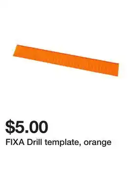 Ikea FIXA Drill template, orange offer