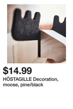 Ikea HÖSTAGILLE Decoration, moose, pine/black offer
