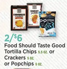 Heinen's Food Should Taste Good Tortilla Chips 5.5 OZ. or Crackers 5 OZ. or Popchips 5 OZ offer