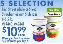 Smart & Final First Street Whole or Sliced Strawberries with Stabilizer offer