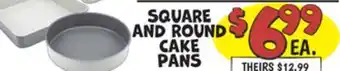 Ollie's SQUARE AND ROUND CAKE PANS offer