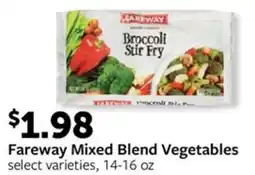 Fareway Fareway Mixed Blend Vegetables offer