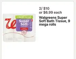 Walgreens Walgreens Super Soft Bath Tissue, 9 mega rolls offer