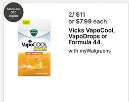 Walgreens Vicks VapoCool, VapoDrops or Formula 44 offer