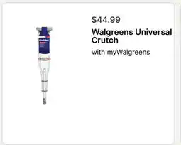 Walgreens Walgreens Universal Crutch offer